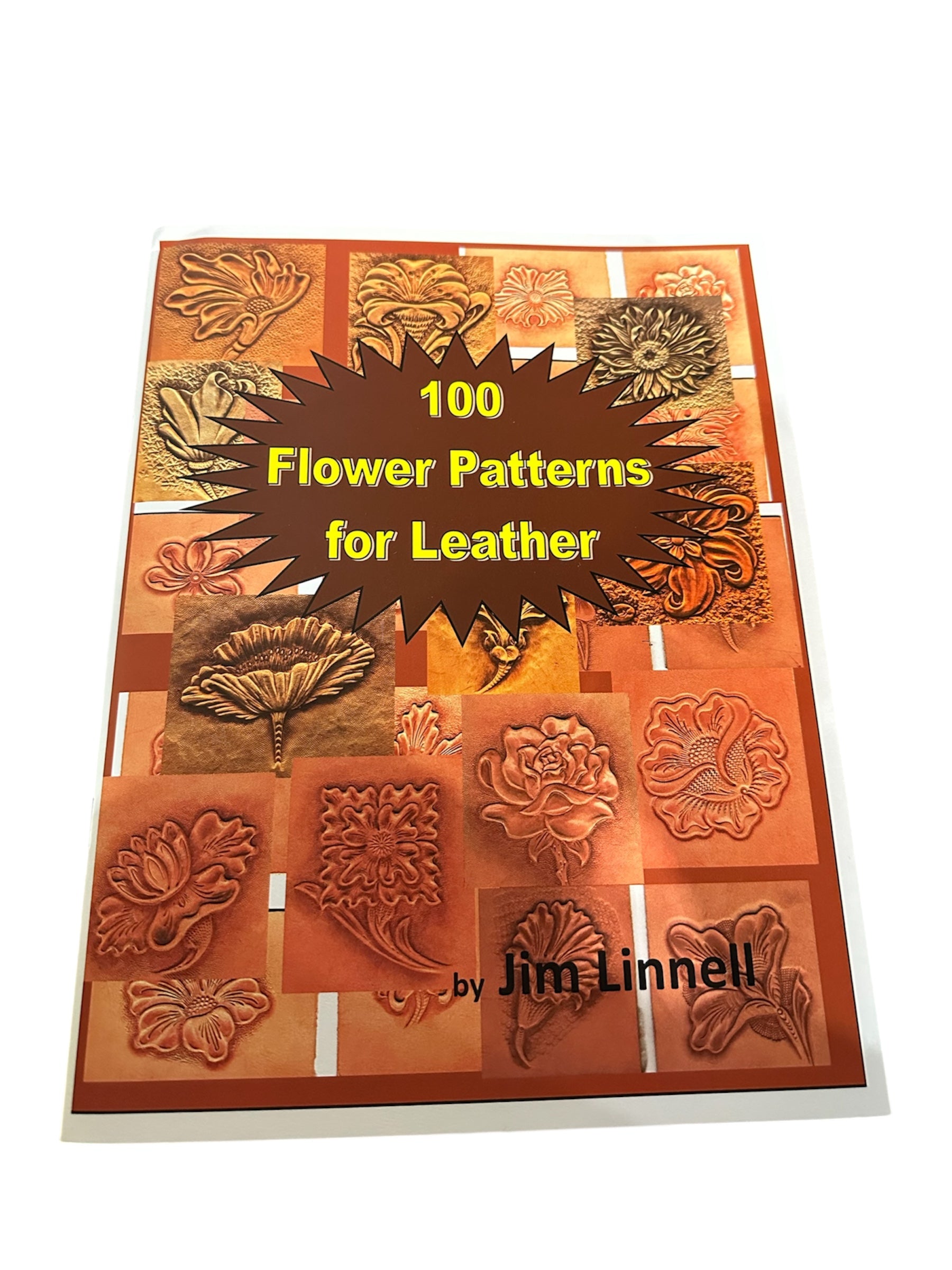 100 Flower Patterns for Leather Book – Traditions Leathercraft LLC